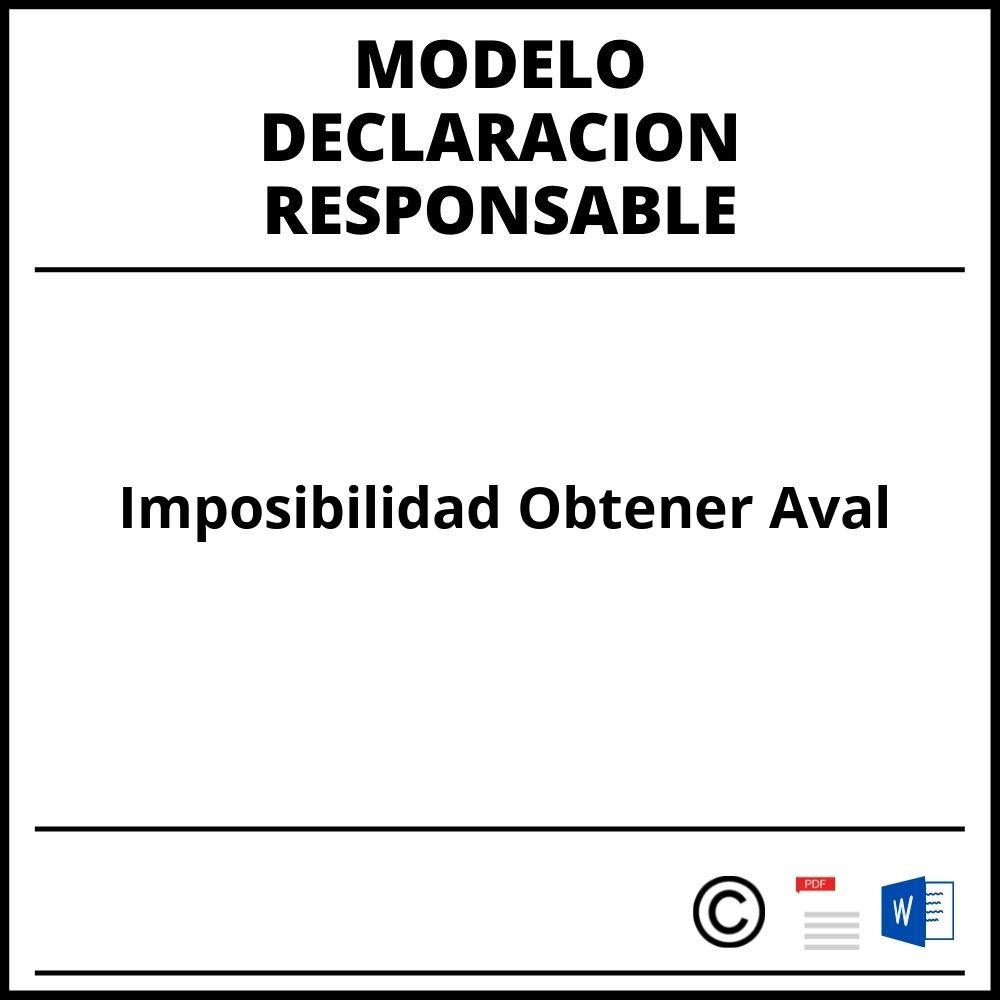 Modelo Declaracion Responsable Imposibilidad Obtener Aval